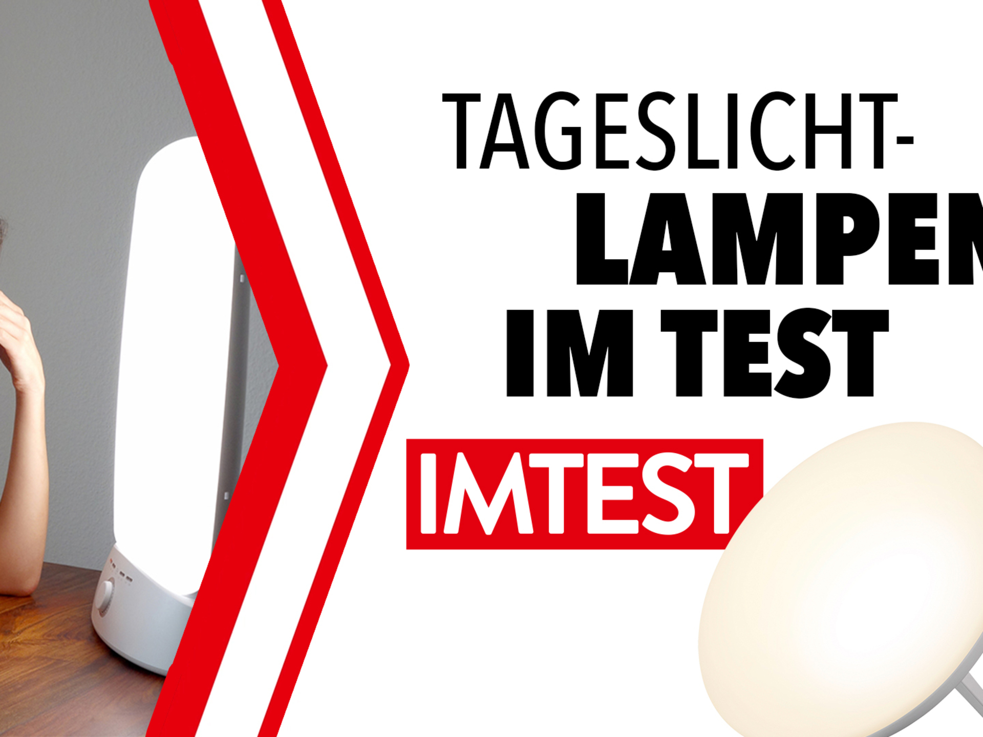 Tageslichtlampen im Test // IMTEST